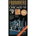 Frommer's Comprehensive Travel Guide Chicago '95 by Michael Uhl