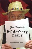 Jim Tuckers Bilderberg Diary