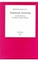 Emotional Armoring : An Introduction to Psychiatric Orgone Therapy