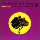Sound of Joy by  Sun Ra 