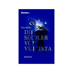 Die Siedler von Vulgata