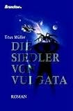 Die Siedler von Vulgata