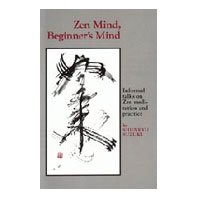 Zen Mind Beginner's Mind