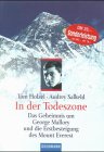 In der Todeszone.