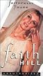 Faith Hill - Faithfully Yours (Unauthorized)