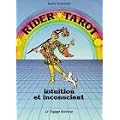 Rider Tarot : Intuition et inconscient