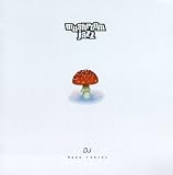Mushroom Jazz