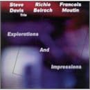 Explorations and Impressions by Richie Beirach, Francois Moutin, and Steve Davis (Audio CD - 1997)