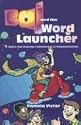 Baj and the Word Launcher: Space Age Asperger Adventures in Communication