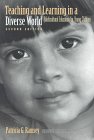 Teaching and Learning in a Diverse World: Multicultural Education for Young Children (Early Childhood Education Series (Teachers College Press).)