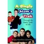 A Single Mom's Trek Through the Septic of Life