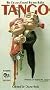 Tango - The Geneva Grand Theatre Ballet [VHS]
