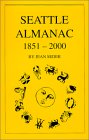 Seattle Almanac 1851-2000