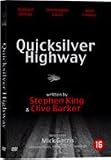 Quicksilver Highway ( Quick silver High way )