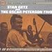 Search : Stan Getz and the Oscar Peterson Trio