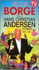 Tells Hans Christian Andersen Stories 3 [VHS]
