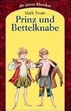 Prinz und Bettelknabe. - Mark Twain, Samuel Clemens