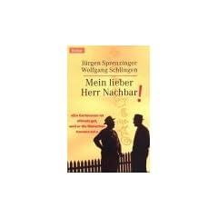 Mein lieber Herr Nachbar