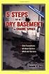 5 Steps to a Dry Basement or Crawl Space
