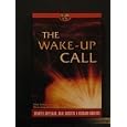 The Wake Up Call