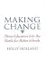 Books : Making Change: Three Educators Join the Battle for Better Schools