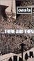 Oasis ...There and Then [VHS]