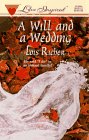 A Will And A Wedding (Love Inspired, No 8)