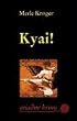 Kyai! Der zweite Matti-Junghans-Krimi