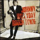 Johnny Hallyday - Rough Town - Zortam Music