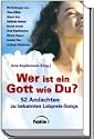 Wer ist ein Gott wie du? 52 Andachten zu bekannten Lobpreis-Songs