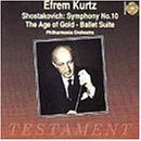 ｜Efrem Kurtz: Shostakovich: Symphony No.10/The Age of Gold-Ballet Suite