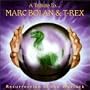 Resurrection Of The Warlock: A Tribute To Marc Bolan & T-Rex