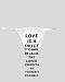 White Thong with Love is a sweet tyranny, because the lover endureth his torments wil...