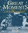 Great Moments in Baseball