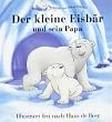 Der kleine Eisb�r und sein Papa