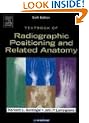 Textbook of Radiographic Positioning and Related Anatomy