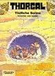 Thorgal, Bd.13, T�dliche Sonne