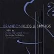 Fields & Strings