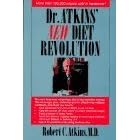Dr. Atkins' New Diet Revolution by  M.D. Atkins Robert C.