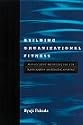 Building Organizational Fitness: Management Methodology for Transformation and Strategic Advantage (Corporate Leadership)