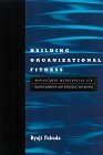 Building Organizational Fitness: Management Methodology for Transformation and Strategic Advantage (Corporate Leadership)