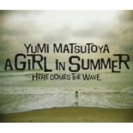 A GIRL IN SUMMER