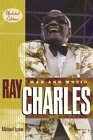 Ray Charles: Man and Music, Updated Commemorative Edition