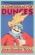 A Confederacy of Dunces (Evergreen Book)