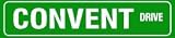 CONVENT DRIVE humor nun school sister sign