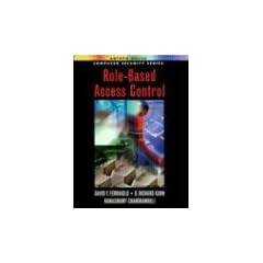 Role-Based Access Control (Artech House Computer Security Series)