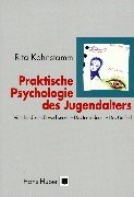 City Travel Guides Discounted  Bücher : Praktische Psychologie des Jugendalters