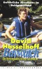 Baywatch - Gef�hrliche Abenteuer im Goldgr�berland - David Hasselhoff