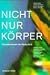 Nicht Nur Koerper