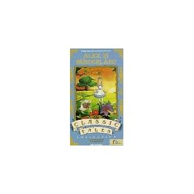 Alice in Wonderland the Classic Tales Collection
